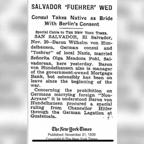 Wilhelm von Hundelhausen y su matrimonio con Olga Mendoza Pohl requirió permiso de Hitler, exponiendo cómo el Reich sacrificó su dogma racial por intereses económicos en Centroamérica. Foto: X