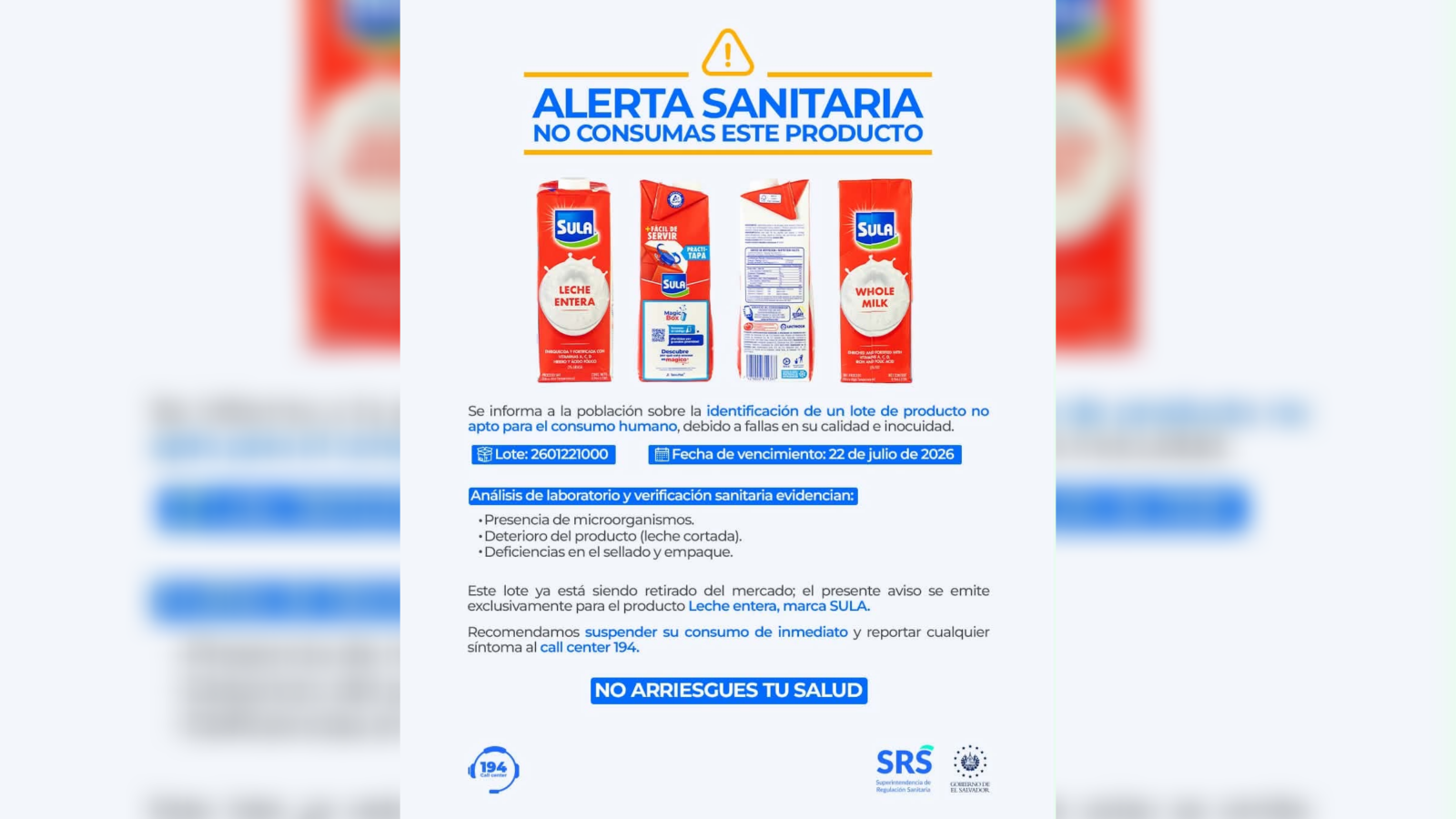 La SRS identifica lote de leche SULA no apto para consumo en El Salvador. Detectan microorganismos y producto deteriorado. ¡No lo consuma! Foto: SRS.