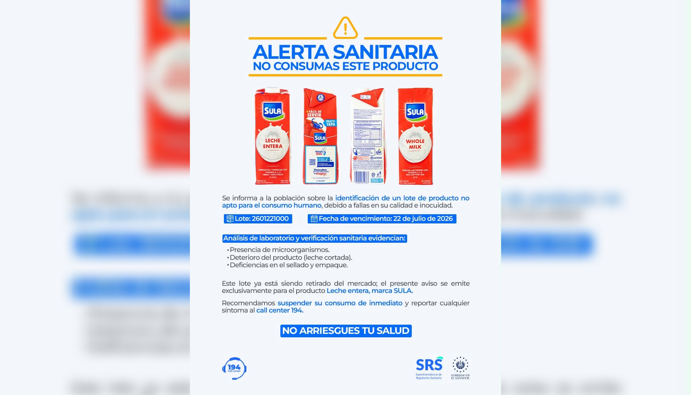 La SRS identifica lote de leche SULA no apto para consumo en El Salvador. Detectan microorganismos y producto deteriorado. ¡No lo consuma! Foto: SRS.