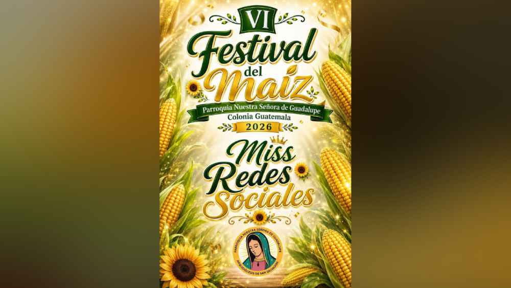 Afiche oficial del VI Festival del Maíz 2026 en la Parroquia Nuestra Señora de Guadalupe, Colonia Guatemala.